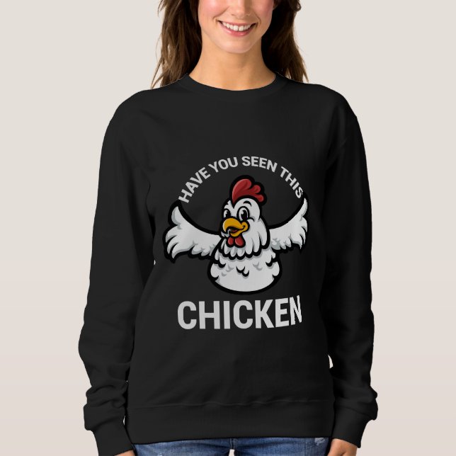 Har du sett den här kycklingen 88 t shirt (Framsida)