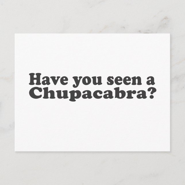 Har du sett en Chupacabra? Vykort (Framsida)