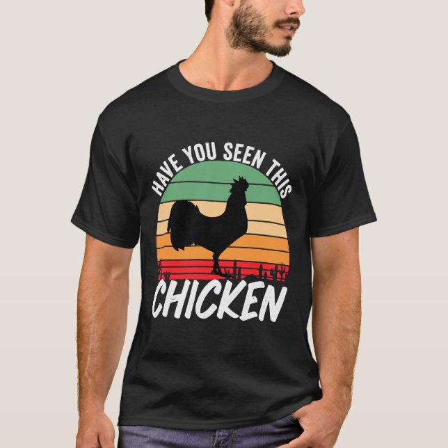 Har du sett kycklingen?    t shirt (Framsida)