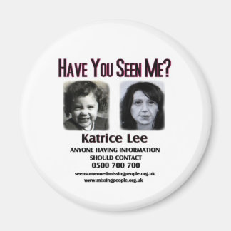 Har du sett mig Katrice Lee Button Magnet
