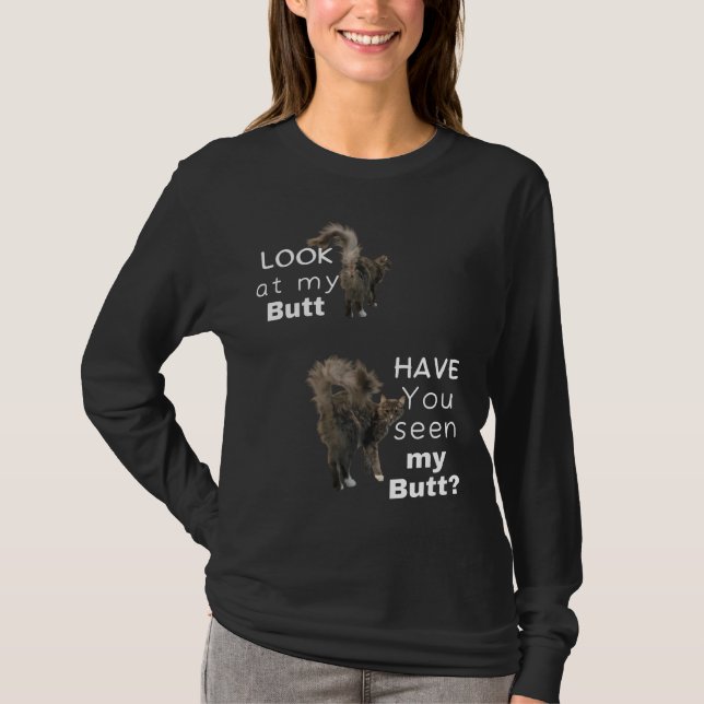 Har du sett min Butt? T Shirt (Framsida)