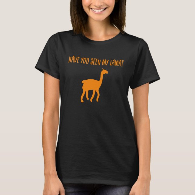 Har du sett min LAMA? T Shirt (Framsida)