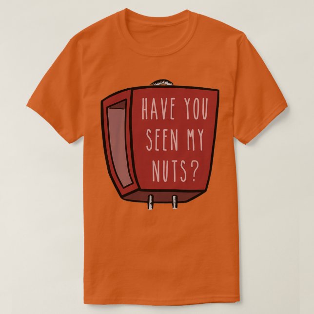 Har du sett min nöt? t shirt (Design framsida)