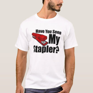 Har du som ses min häftapparat t-shirt