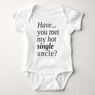 Har du träffat min hett farbror? t-shirt