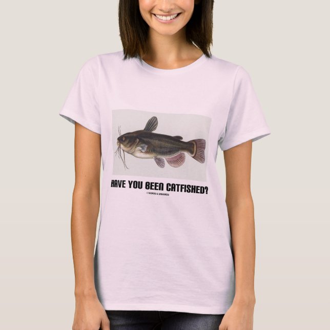 Har du varit Catfished? (Havskattillustration) Tee (Framsida)