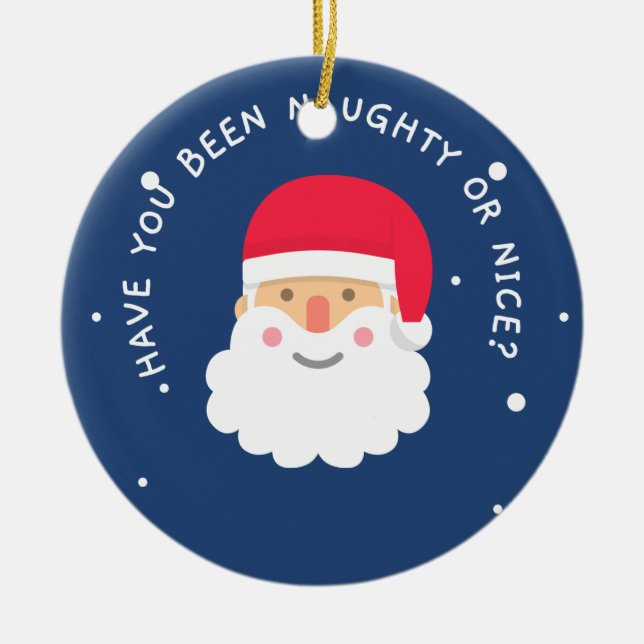 Har du varit stygg eller trevlig? Tomten på prydna Julgransprydnad Keramik (Framsidan)