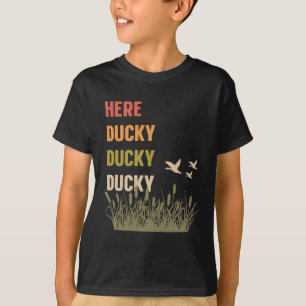 Här Ducky Ducky Ducky Funny Anka-samtal till Anka T Shirt