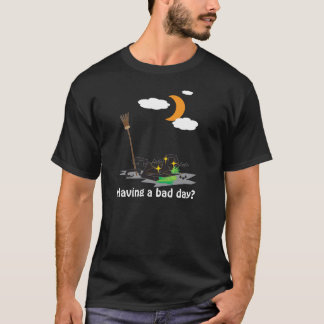 Har en dålig dag? - Halloween T-shirt