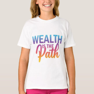Här finns en t-shirt-design med texten "Wealth i T Shirt