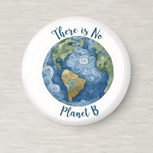 Här finns ingen planet B Rund Magnet