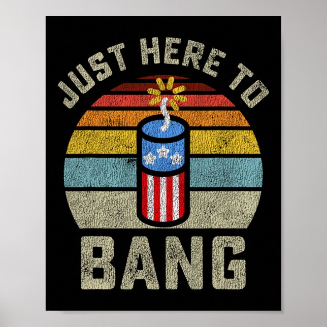 Här för att bang fjortonde juli fjärde juli i Mana Poster (Framsidan)