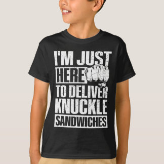 Här för att leverera Knuckle Sandwiches T Shirt