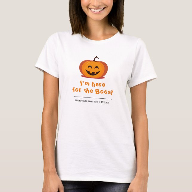 "Här för Boos" Halloween T Shirt (Framsida)