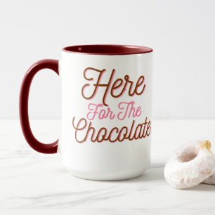 Här för chokladen mugg