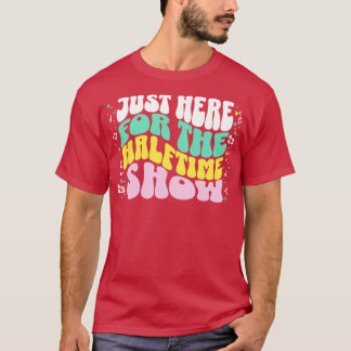 Här för den överordnade Roligten Halvtidsvisning a T Shirt