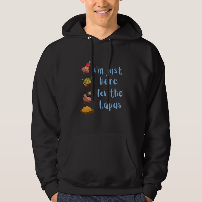 Här för tapas hoodie (Framsida)