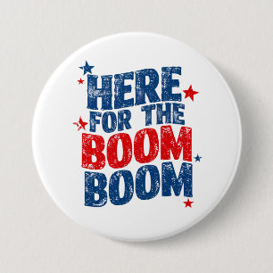 Här för The Boom 4 juli Patriotisk  Knapp