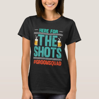 Här för The Shots Sjungande Bröllopsfest Sällskap  T Shirt