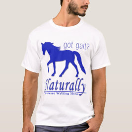 har Gait? Naturligtvis Tennessee Walking Horse Tee Shirt