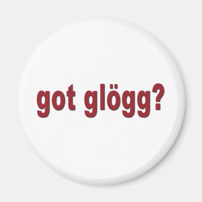 har Glogg? Funny Scandinavian Magnet (Framsidan)