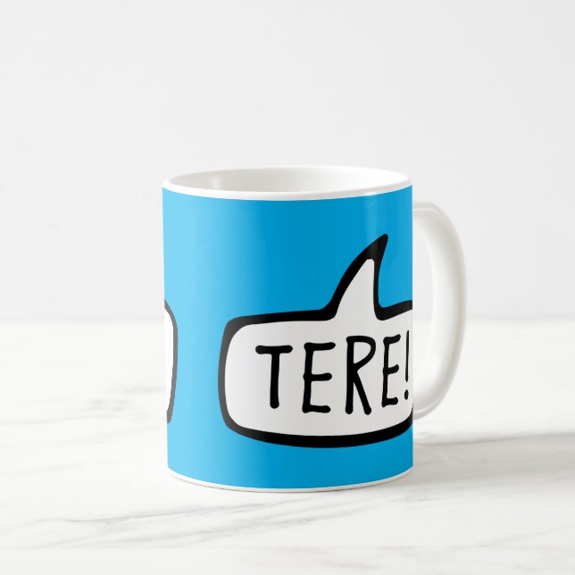 Här! Hej, Hej på estniska, Eesti Keel Kaffemugg (Framsida höger)