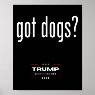 Har Hundar som äter kattarna i Hundar - Trump gör Poster