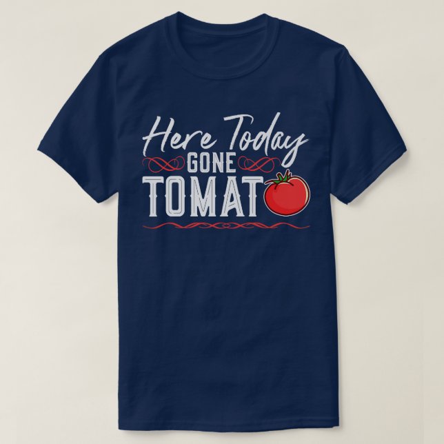 Här i dag Borta Tomato, Vegan Punk Vegetarian T Shirt (Design framsida)
