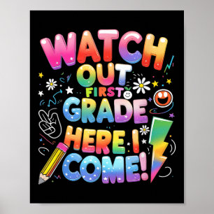 Här i Kom 1:a Klass T-rex Cute Watch Out First G Poster