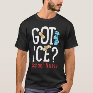 Har Ice School Nurse T Shirt