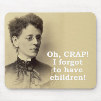 Har inte barn? musmatta