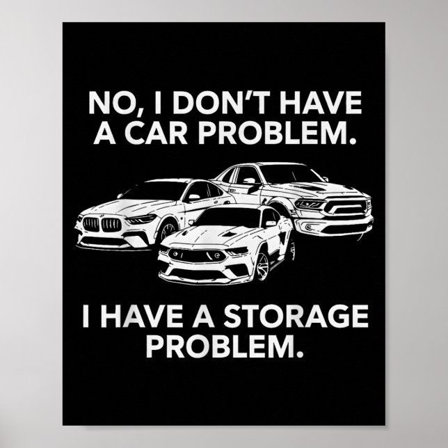 Har inte ett bilproblem har ett lagringsproblem poster (Framsidan)