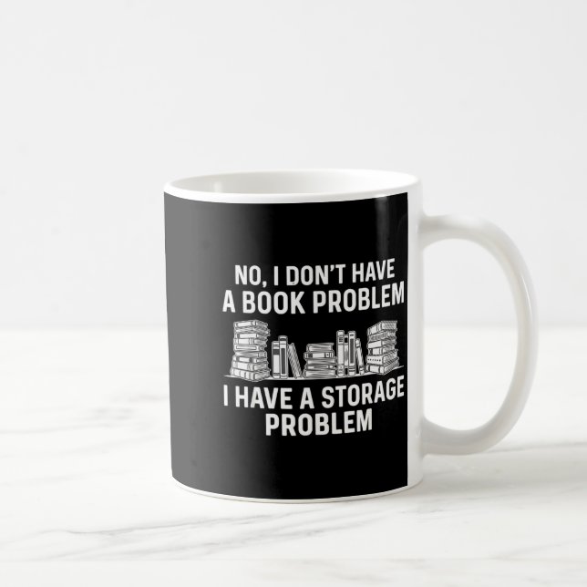 Har inte ett bokproblem rolig läsning bokorm kaffemugg (Höger)