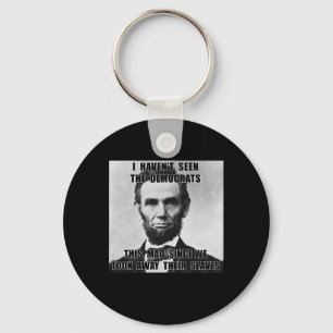 Har inte sett demokraterna Abe Lincoln 4 juli Nyckelring