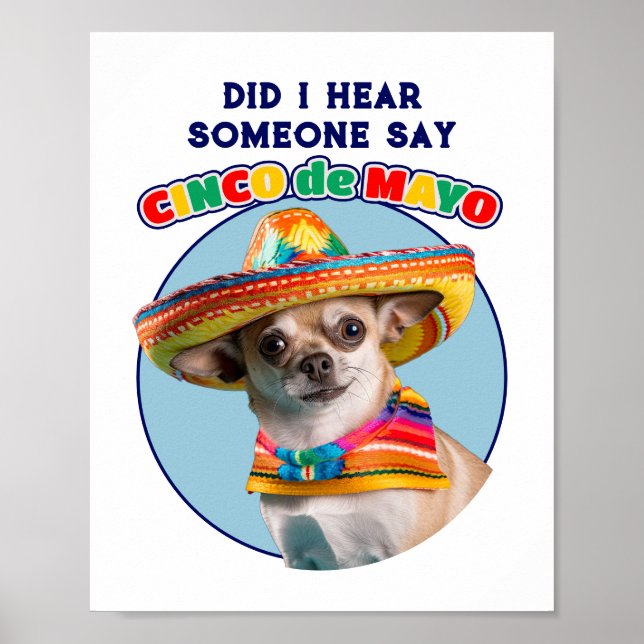 Har jag hört Cinco De Mayo Sombrero Chihuahua Poster (Framsidan)