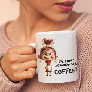 Har jag hört, kaffe? jumbo mugg