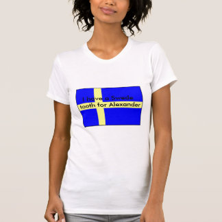 "Har jag T-tröja för en svensktand… " T-shirt