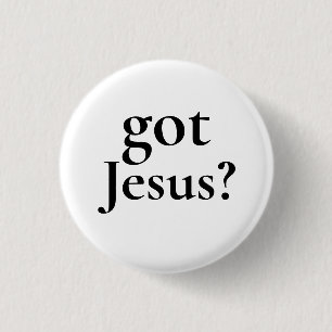 Har Jesus Pinback Knapp