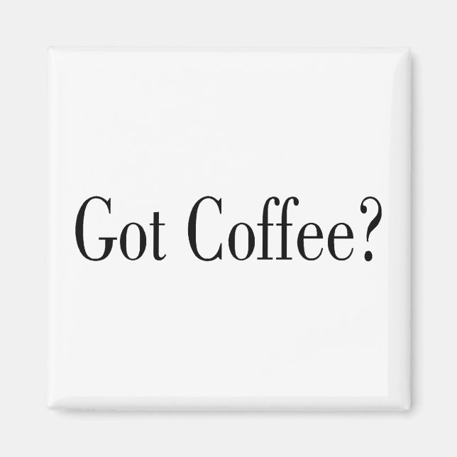 Har kaffe? magnet (Framsidan)