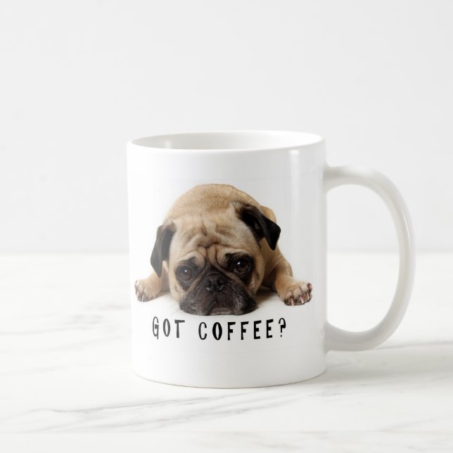 Har kaffe? Pug mugg (Höger)