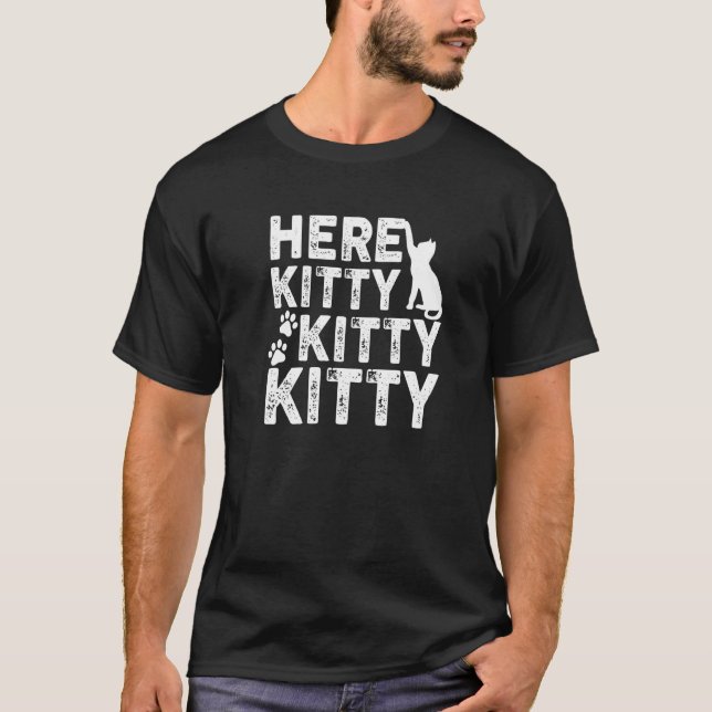 Här Kattunge Kattunge Kattunge T Shirt (Framsida)