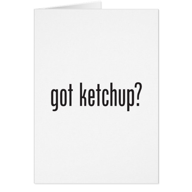 har ketchup hälsningskort (Framsidan)