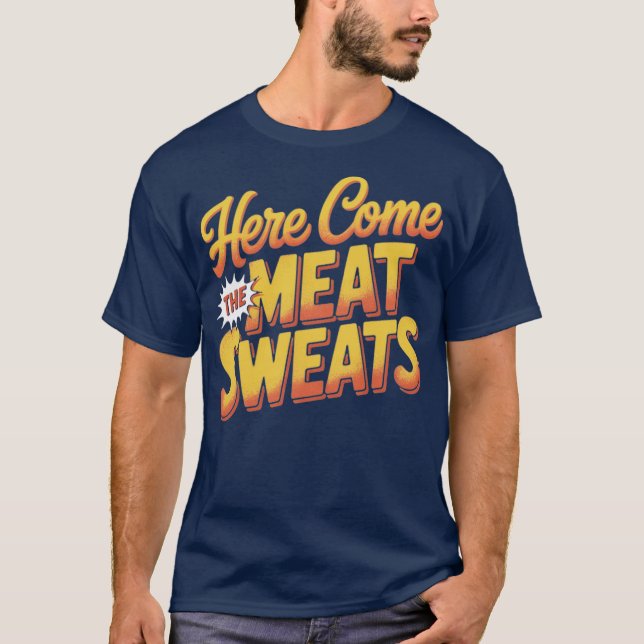 Här Kom Kött Sweats Funny Thanksgiving T Shirt (Framsida)