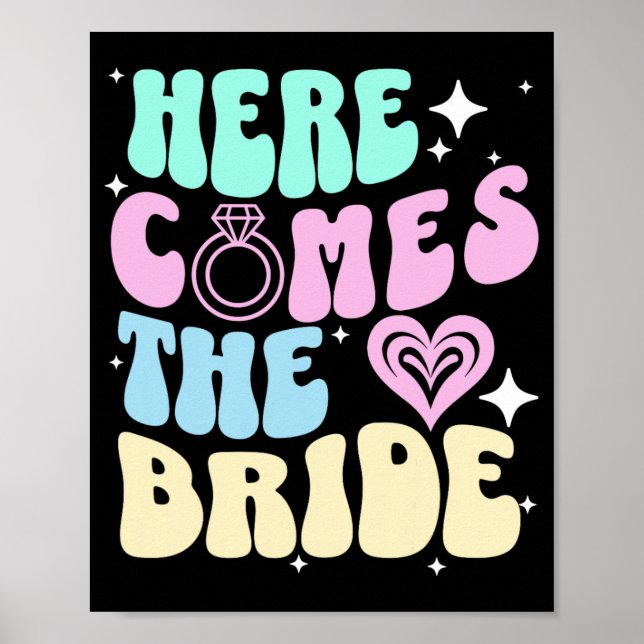 Här kommer Bride Bachelorette Party-Möhippan Sho Poster (Framsidan)