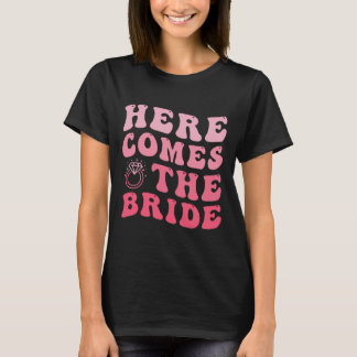 Här kommer Bride Bröllop Ring Bearer Groovy T Shirt