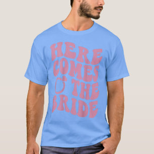 Här kommer Bride Honeymoon-Förlovningen Bröllop T Shirt
