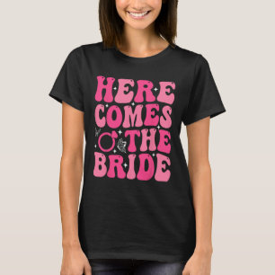 Här kommer bruden Bröllop Brudparty Sjungande T Shirt