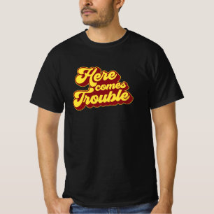 Här kommer problem t shirt