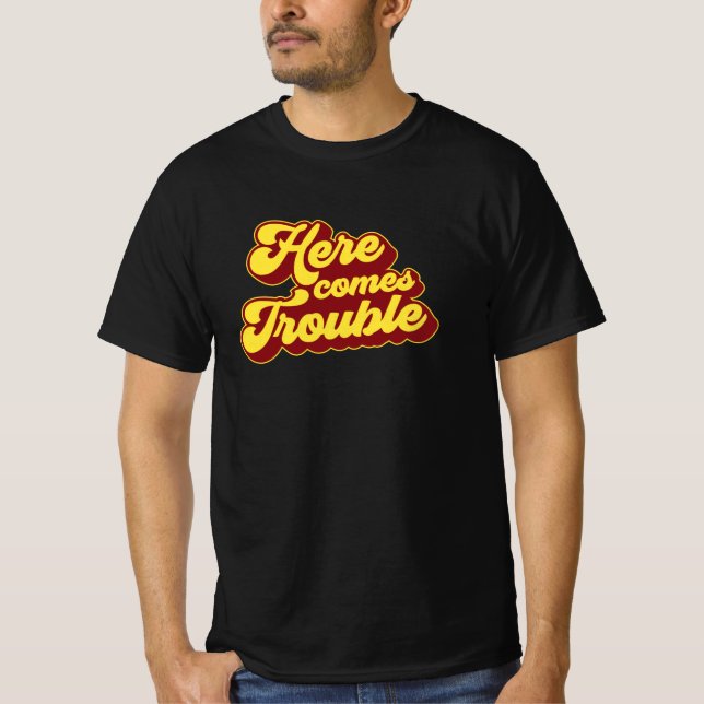 Här kommer problem t shirt (Framsida)