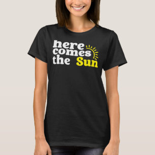 Här kommer Sol, Sunny-citatet T Shirt